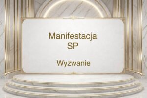 Manifestacja SP - Wyzwanie